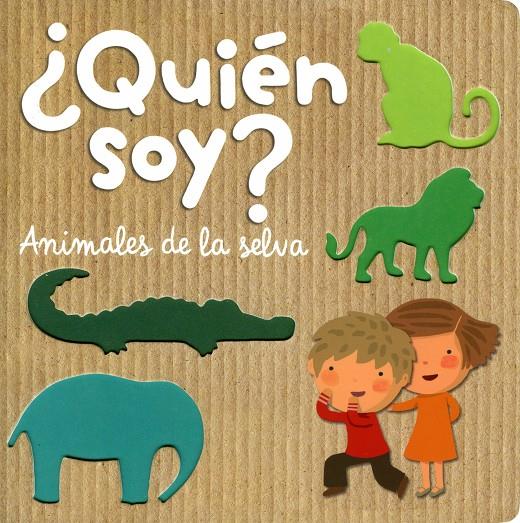 ¿QUIÉN SOY? ANIMALES DE LA SELVA | 9788408126409 | Galatea Llibres | Llibreria online de Reus, Tarragona | Comprar llibres en català i castellà online