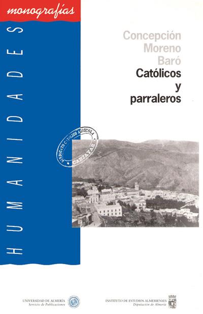 CATOLICOS Y PARRALEROS | 9788482401720 | MORENO BARO, CONCEPCION | Galatea Llibres | Llibreria online de Reus, Tarragona | Comprar llibres en català i castellà online