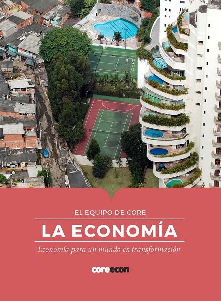 LA ECONOMÍA | 9788412176506 | EQUIPO DE CORE | Galatea Llibres | Librería online de Reus, Tarragona | Comprar libros en catalán y castellano online
