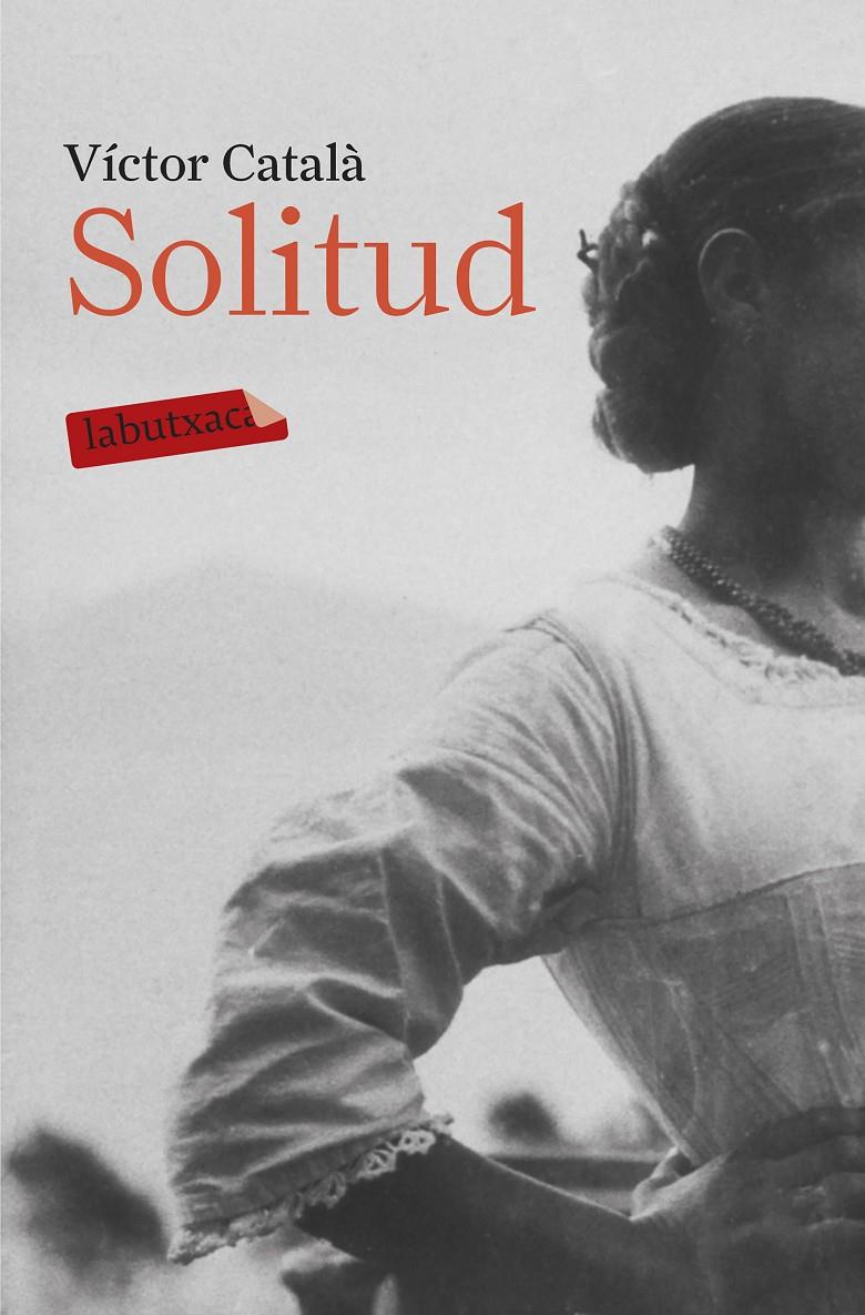 SOLITUD | 9788499309002 | CATALÀ, VICTOR | Galatea Llibres | Librería online de Reus, Tarragona | Comprar libros en catalán y castellano online