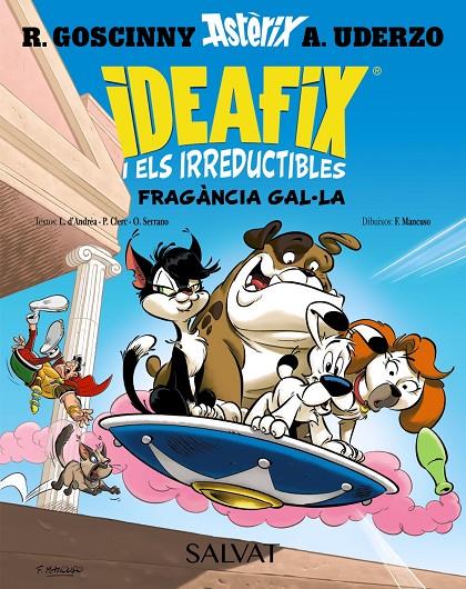 IDEAFIX I ELS IRREDUCTIBLES, 8. FRAGÀNCIA GAL·LA | 9788469644041 | GOSCINNY, RENÉ/SERRANO, OLIVIER/LACHENAUD, MARINE | Galatea Llibres | Llibreria online de Reus, Tarragona | Comprar llibres en català i castellà online