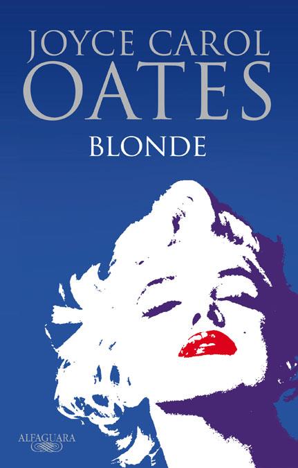 BLONDE | 9788420411149 | OATES, JOYCE CAROL | Galatea Llibres | Llibreria online de Reus, Tarragona | Comprar llibres en català i castellà online
