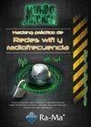 HACKING PRÁCTICO DE REDES WIFI Y RADIOFRECUENCIA | 9788499642963 | RAMOS VARÓN, ANTONIO ÁNGEL/BARBERO MUÑOZ, CARLOS ALBERTO/FERNANDEZ HANSEN, YAGO/DASWANI DASWANI, DEE | Galatea Llibres | Librería online de Reus, Tarragona | Comprar libros en catalán y castellano online