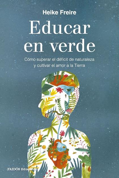EDUCAR EN VERDE | 9788449344749 | FREIRE, HEIKE | Galatea Llibres | Llibreria online de Reus, Tarragona | Comprar llibres en català i castellà online