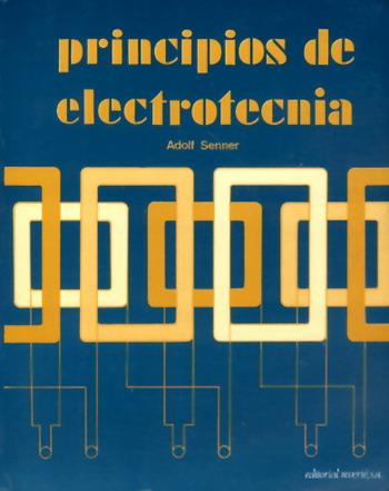 PRINCIPIOS DE ELECTROTECNIA     (DIP) | 9788429134483 | SENNER, ADOLF | Galatea Llibres | Librería online de Reus, Tarragona | Comprar libros en catalán y castellano online