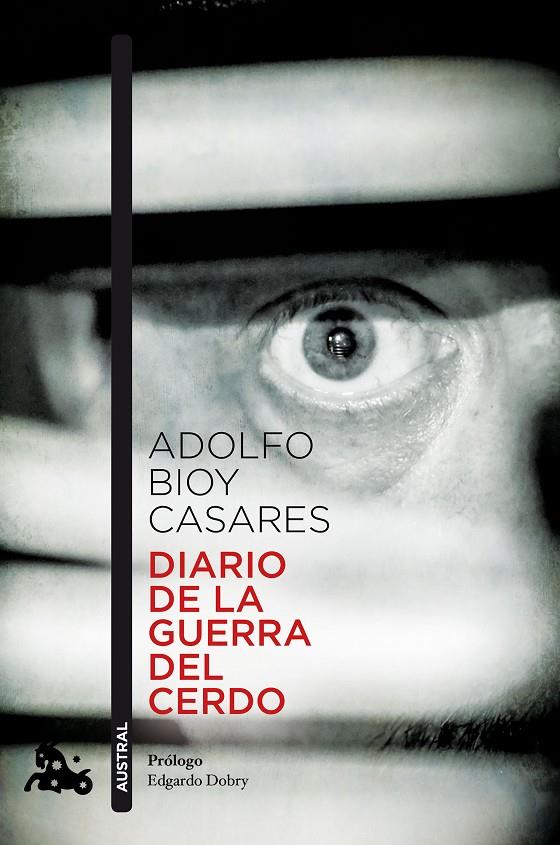 DIARIO DE LA GUERRA DEL CERDO | 9788408178323 | BIOY CASARES, ADOLFO | Galatea Llibres | Llibreria online de Reus, Tarragona | Comprar llibres en català i castellà online