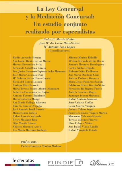 LA LEY CONCURSAL Y LA MEDIACIÓN CONCURSAL. UN ESTUDIO CONJUNTO REALIZADO POR ESP | 9788490319949 | MARTÍN MOLINA, PEDRO B./Y OTROS | Galatea Llibres | Librería online de Reus, Tarragona | Comprar libros en catalán y castellano online