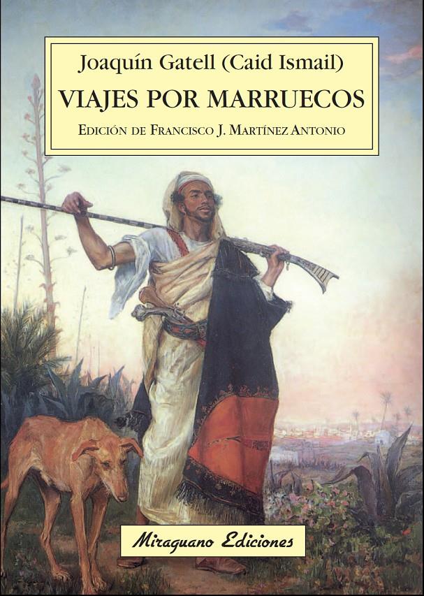 VIAJES POR MARRUECOS | 9788478133925 | GATELL Y FOLCH, JOAQUÍN | Galatea Llibres | Librería online de Reus, Tarragona | Comprar libros en catalán y castellano online