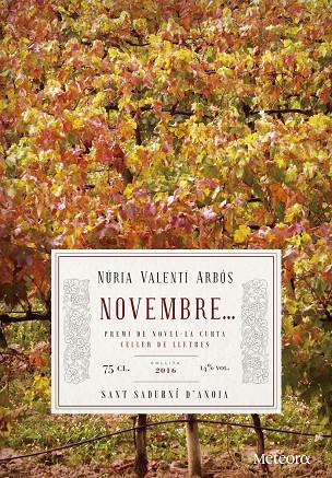 NOVEMBRE | 9788494654176 | VALENTI, NURIA | Galatea Llibres | Llibreria online de Reus, Tarragona | Comprar llibres en català i castellà online