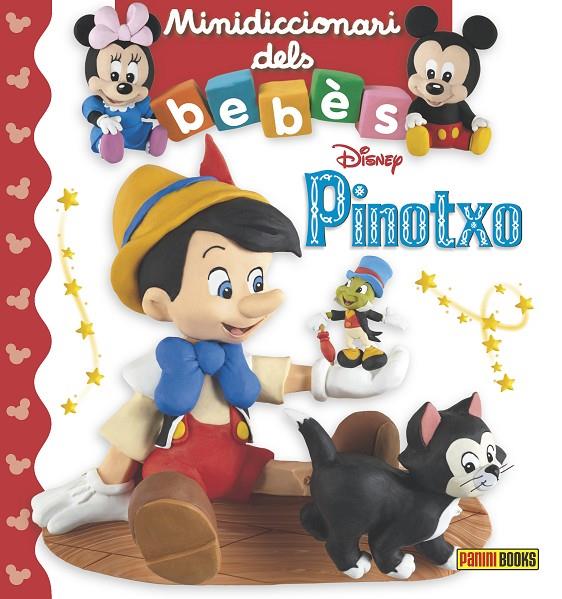 PINOTXO. MINIDICCIONARI DELS BEBES | 9788491670797 | Galatea Llibres | Librería online de Reus, Tarragona | Comprar libros en catalán y castellano online