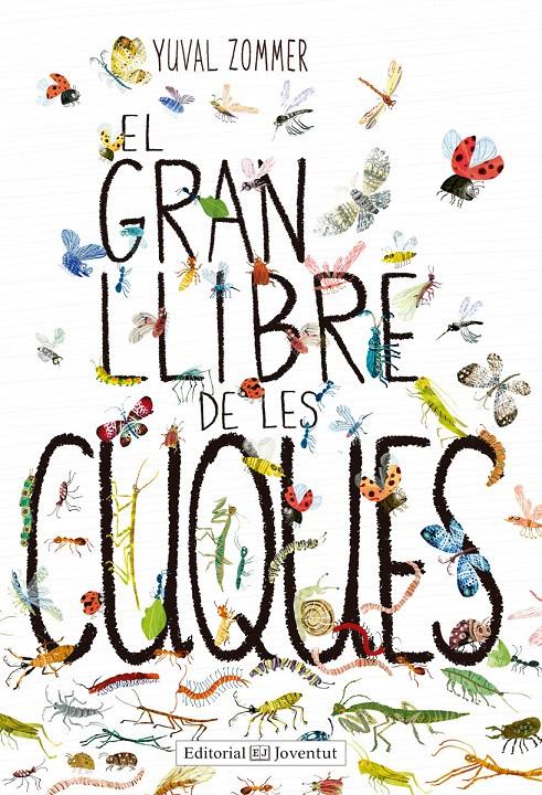 EL GRAN LLIBRE DE LES CUQUES | 9788426143464 | ZOMMER, YUVAL | Galatea Llibres | Librería online de Reus, Tarragona | Comprar libros en catalán y castellano online