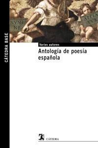 ANTOLOGÍA DE POESÍA ESPAÑOLA | 9788437626383 | Galatea Llibres | Librería online de Reus, Tarragona | Comprar libros en catalán y castellano online