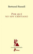 POR QUE NO SOY CRISTIANO | 9788435027014 | RUSSELL, BERTRAND | Galatea Llibres | Llibreria online de Reus, Tarragona | Comprar llibres en català i castellà online