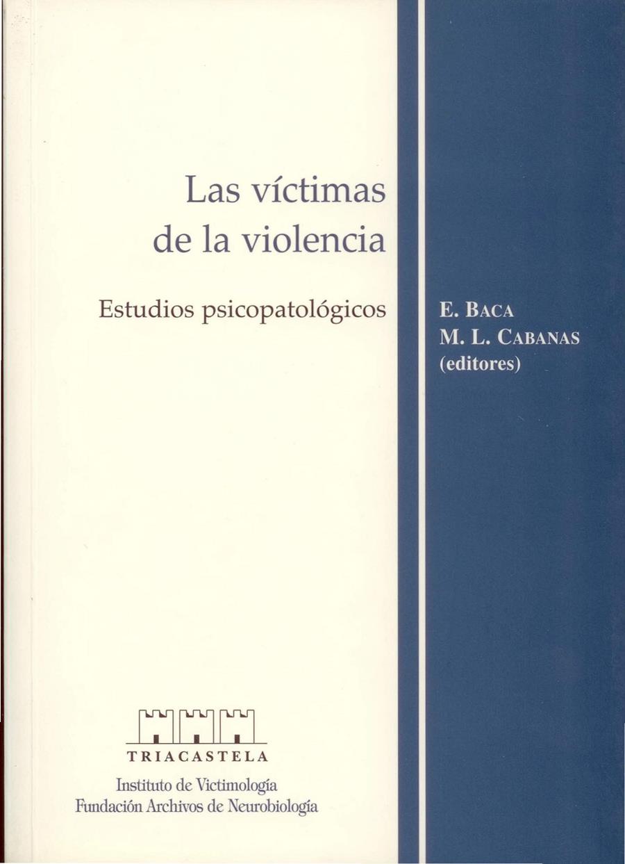 VICTIMAS DE LA VIOLENCIA, LAS | 9788495840080 | BACA | Galatea Llibres | Llibreria online de Reus, Tarragona | Comprar llibres en català i castellà online