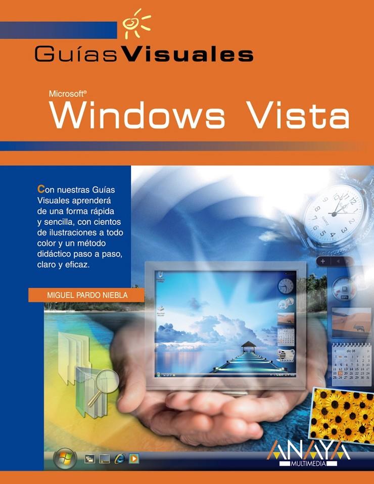 WINDOWS VISTA GUIAS VISUALES | 9788441521414 | PARDO, MIGUEL | Galatea Llibres | Librería online de Reus, Tarragona | Comprar libros en catalán y castellano online