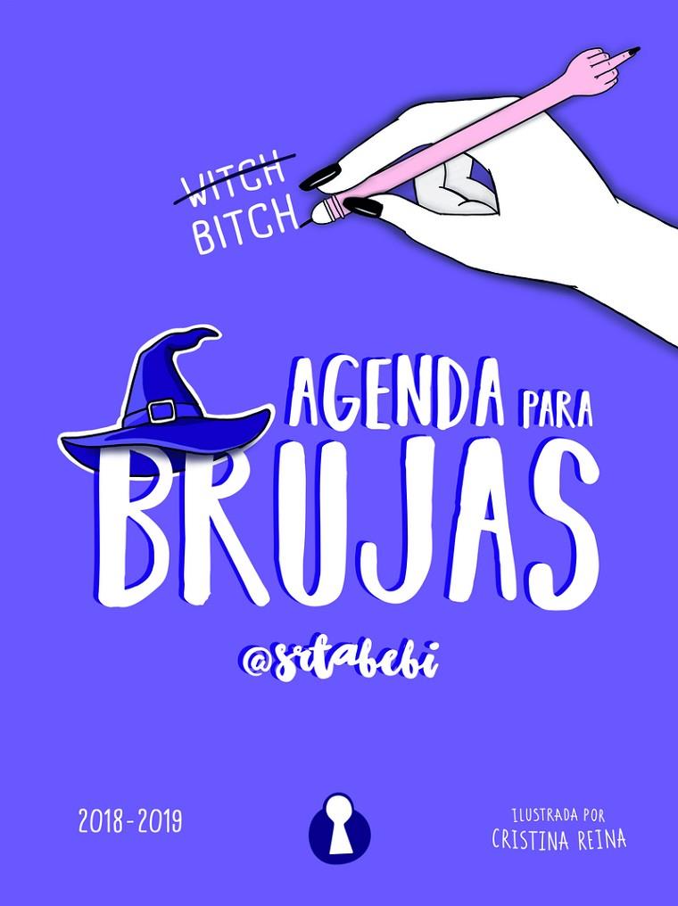 AGENDA PARA BRUJAS 2018-2019 | 9788494757549 | @STABEBI | Galatea Llibres | Llibreria online de Reus, Tarragona | Comprar llibres en català i castellà online