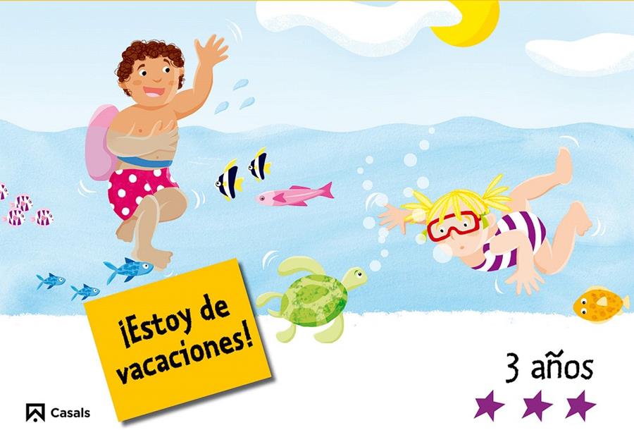 ¡ESTOY DE VACACIONES! 3 AÑOS | 9788421842744 | VARIOS AUTORES | Galatea Llibres | Librería online de Reus, Tarragona | Comprar libros en catalán y castellano online