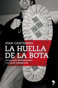 HUELLA DE LA BOTA | 9788484608349 | CANTARERO, JOAN | Galatea Llibres | Llibreria online de Reus, Tarragona | Comprar llibres en català i castellà online