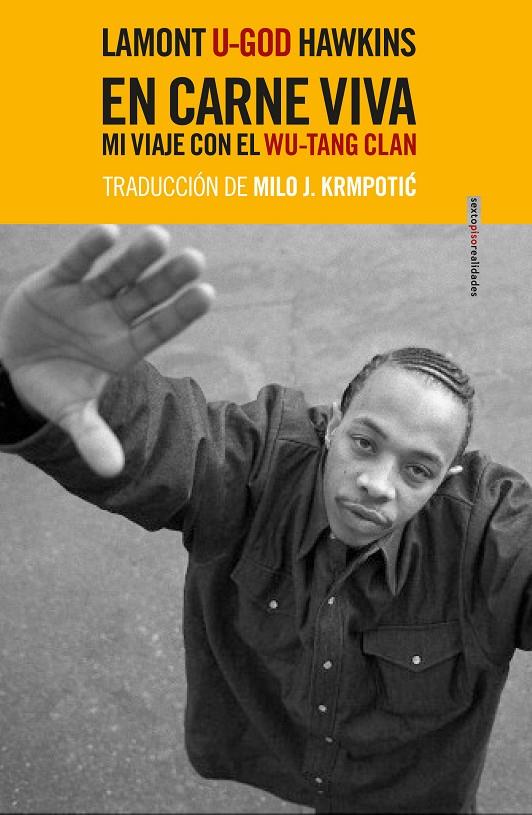 EN CARNE VIVA | 9788416677931 | HAWKINS, LAMONT «U-GOD» | Galatea Llibres | Librería online de Reus, Tarragona | Comprar libros en catalán y castellano online