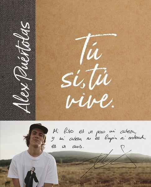 Tú (Sí, Tú) VIVE | 9788420486697 | PUÉRTOLAS, ALEX | Galatea Llibres | Llibreria online de Reus, Tarragona | Comprar llibres en català i castellà online