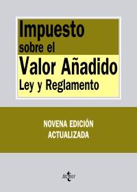 IMPUESTO SOBRE EL VALOR AÑADIDO, LEY Y REGLAMENTO | 9788430951659 | DE MIGUEL CANUTO, ENRIQUE | Galatea Llibres | Librería online de Reus, Tarragona | Comprar libros en catalán y castellano online