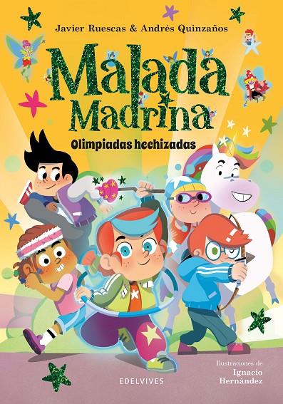MALADA MADRINA - OLIMPIADAS HECHIZADAS | 9788414061831 | RUESCAS, JAVIER/QUINZAÑOS, ANDRÉS | Galatea Llibres | Librería online de Reus, Tarragona | Comprar libros en catalán y castellano online