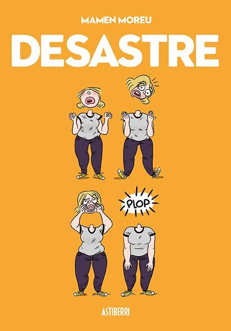 DESASTRE | 9788416251780 | MOREU, MAMEN | Galatea Llibres | Librería online de Reus, Tarragona | Comprar libros en catalán y castellano online