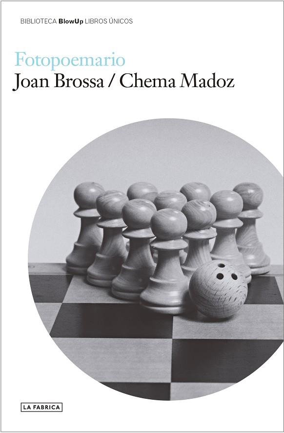 FOTOPOEMARIO | 9788418934377 | BROSSA, JOAN/MADOZ, CHEMA | Galatea Llibres | Librería online de Reus, Tarragona | Comprar libros en catalán y castellano online