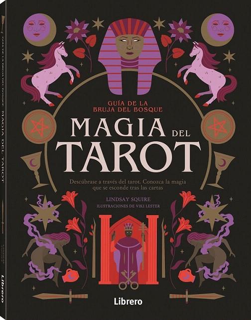 GUIA BRUJA DEL BOSQUE. MAGIA DEL TAROT | 9788411540483 | SQUIRE, LINDSAY | Galatea Llibres | Librería online de Reus, Tarragona | Comprar libros en catalán y castellano online
