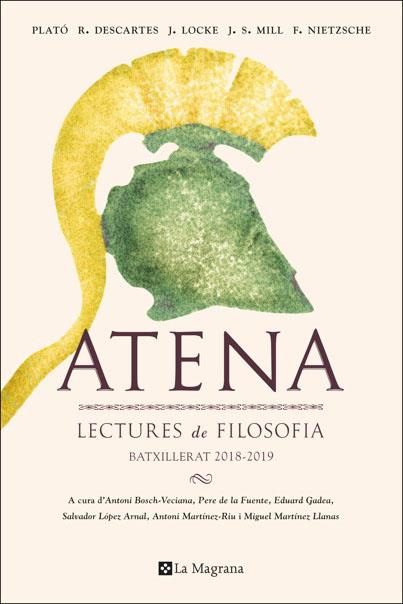 ATENA 2018-2019 LECTURES DE FILOSOFIA | 9788482648316 | VARIOS AUTORES | Galatea Llibres | Llibreria online de Reus, Tarragona | Comprar llibres en català i castellà online