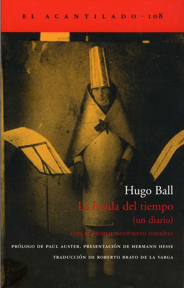 HUIDA DEL TIEMPO A-108 | 9788496136991 | BALL, HUGO | Galatea Llibres | Librería online de Reus, Tarragona | Comprar libros en catalán y castellano online