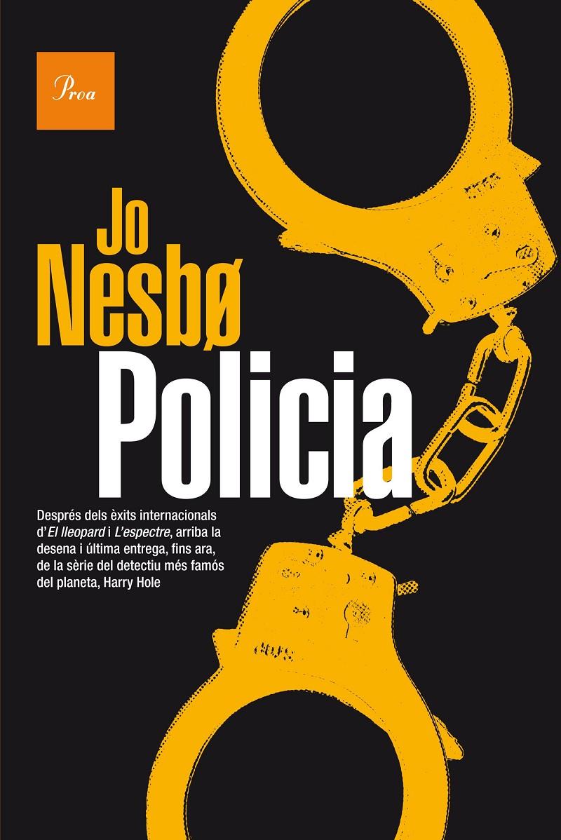 POLICIA (HARRY HOLE, 10) | 9788475886114 | NESBO, JO | Galatea Llibres | Llibreria online de Reus, Tarragona | Comprar llibres en català i castellà online