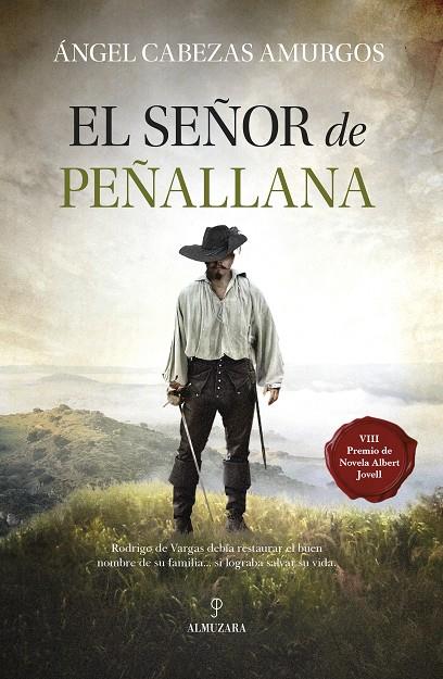 EL SEÑOR DE PEÑALLANA | 9788411314183 | CABEZAS, ANGEL | Galatea Llibres | Librería online de Reus, Tarragona | Comprar libros en catalán y castellano online