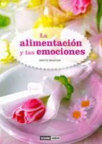 ALIMENTACION Y LAS EMOCIONES | 9788475567624 | BRADFORD, MONTSE | Galatea Llibres | Librería online de Reus, Tarragona | Comprar libros en catalán y castellano online