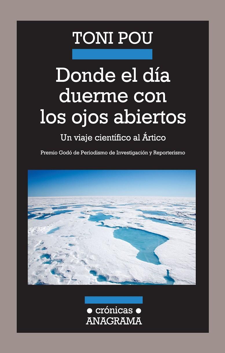 DONDE EL DÍA DUERME CON LOS OJOS ABIERTOS | 9788433925985 | POU PUJADAS, TONI | Galatea Llibres | Librería online de Reus, Tarragona | Comprar libros en catalán y castellano online