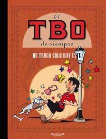 TBO DE SIEMPRE 10: DE TEBEO SOLO HAY ESTE | 9788466644525 | VARIOS AUTORES | Galatea Llibres | Librería online de Reus, Tarragona | Comprar libros en catalán y castellano online