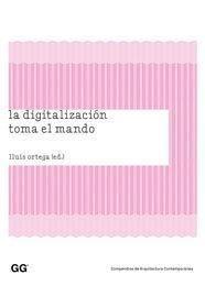 DIGITALIZACIÓN TOMA EL MANDO, LA | 9788425222757 | ORTEGA, LLUIS | Galatea Llibres | Librería online de Reus, Tarragona | Comprar libros en catalán y castellano online
