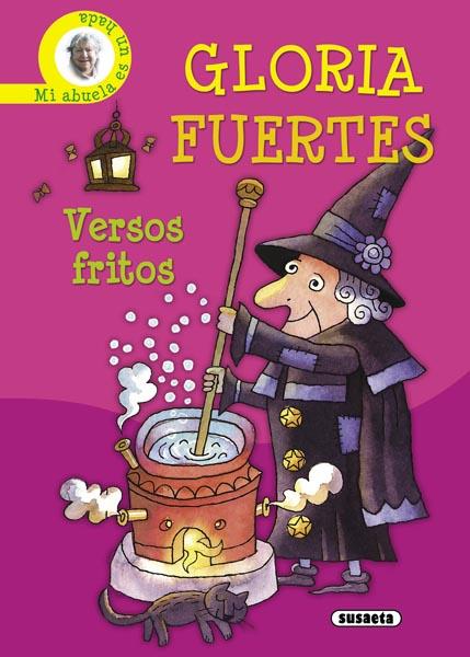 VERSOS FRITOS | 9788430565931 | FUERTES, GLORIA | Galatea Llibres | Llibreria online de Reus, Tarragona | Comprar llibres en català i castellà online