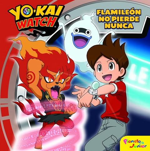 YO-KAI WATCH. FLAMILEÓN NO PIERDE NUNCA | 9788408167679 | Galatea Llibres | Librería online de Reus, Tarragona | Comprar libros en catalán y castellano online