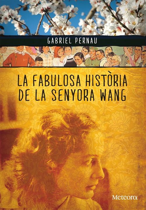 FABULOSA HISTORIA DE LA SENYORA WANG | 9788492874354 | PERNAU, GABRIEL | Galatea Llibres | Llibreria online de Reus, Tarragona | Comprar llibres en català i castellà online