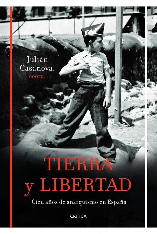 TIERRA Y LIBERTAD | 9788498923261 | CASANOVA, JULIAN | Galatea Llibres | Librería online de Reus, Tarragona | Comprar libros en catalán y castellano online