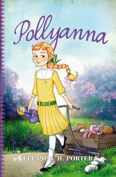 POLLYANNA | 9788415943174 | HODGMAN PORTER, ELEANOR | Galatea Llibres | Librería online de Reus, Tarragona | Comprar libros en catalán y castellano online