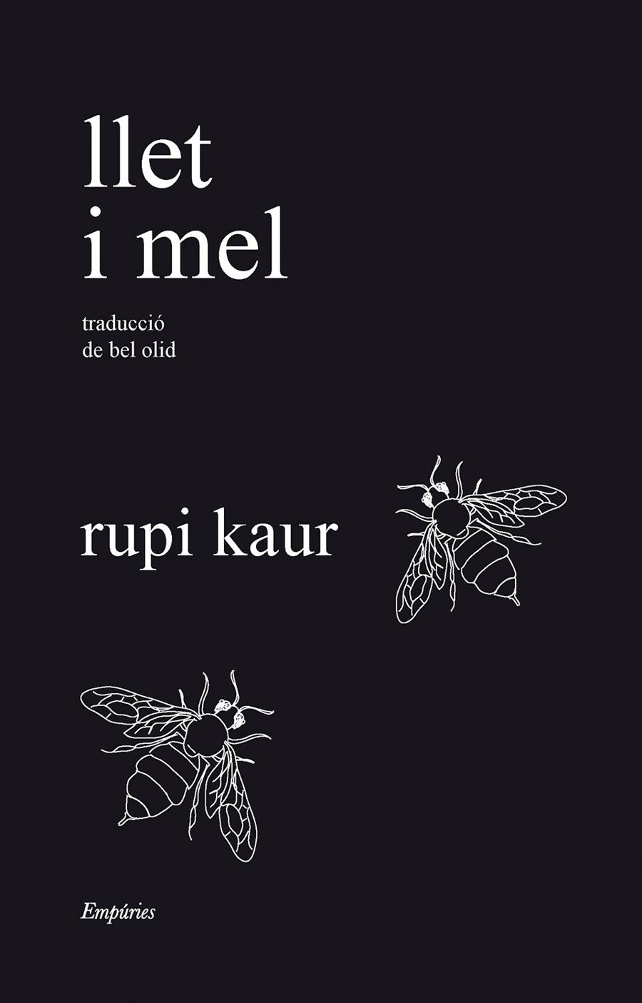 LLET I MEL | 9788418833526 | KAUR, RUPI | Galatea Llibres | Librería online de Reus, Tarragona | Comprar libros en catalán y castellano online