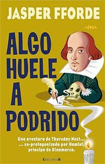 ALGO HUELE A PODRIDO | 9788466637794 | FFORDE, JASPER | Galatea Llibres | Llibreria online de Reus, Tarragona | Comprar llibres en català i castellà online