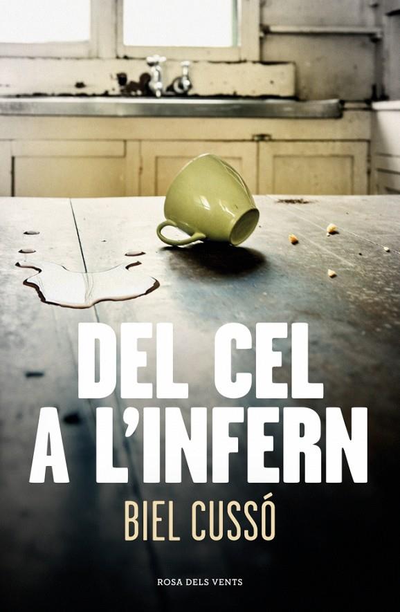 DEL CEL A L'INFERN | 9788410256118 | CUSSÓ, BIEL | Galatea Llibres | Llibreria online de Reus, Tarragona | Comprar llibres en català i castellà online