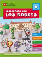 VACACIONES CON LOS ROBITS 5 | 9788431697563 | FRAILE MARTIN, JAVIER/Y OTROS | Galatea Llibres | Librería online de Reus, Tarragona | Comprar libros en catalán y castellano online