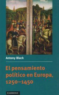 PENSAMIENTO POLITICO EN EUROPA 1250-1450 | 9780521478311 | BLACK, ANTONY | Galatea Llibres | Librería online de Reus, Tarragona | Comprar libros en catalán y castellano online