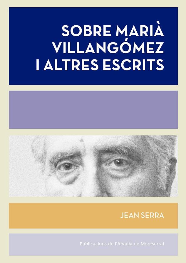 SOBRE MARIÀ VILLANGOMEZ I ALTRES ESCRITS | 9788498838596 | SERRA, JEAN | Galatea Llibres | Librería online de Reus, Tarragona | Comprar libros en catalán y castellano online