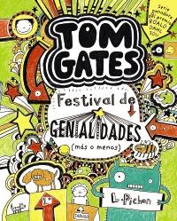 TOM GATES 3: FESTIVAL DE GENIALIDADES (MÁS O MENOS) | 9788421688144 | PICHON, LIZ | Galatea Llibres | Llibreria online de Reus, Tarragona | Comprar llibres en català i castellà online