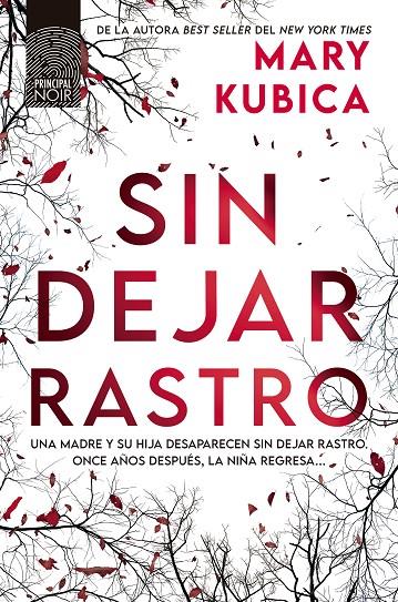 SIN DEJAR RASTRO | 9788410424562 | KUBICA, MARY | Galatea Llibres | Librería online de Reus, Tarragona | Comprar libros en catalán y castellano online